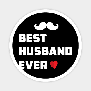 Mens Best Husband Ever T Shirt Funny Novelty Sincere Valentines Day Tee for Guys Magnet